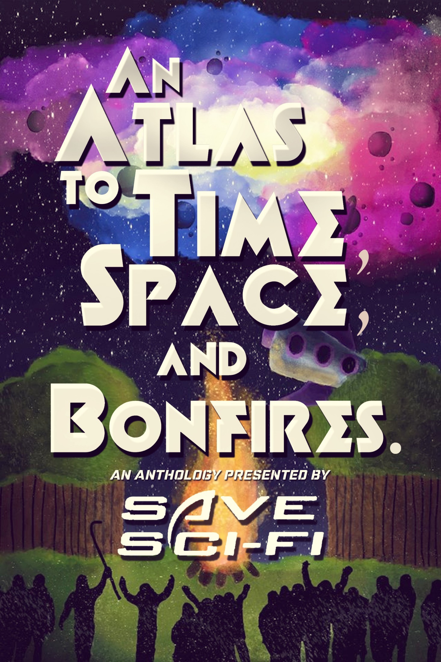 An Atlas to Time, Space, and Bonfires