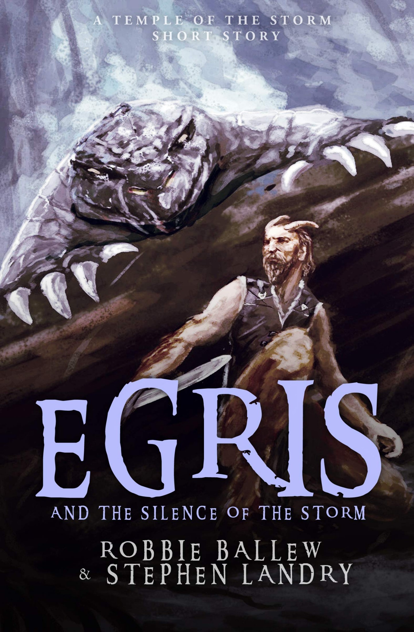 Egris and the Silence of the Storm