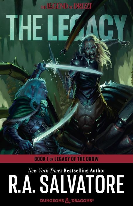 The Legacy: Legacy of the Drow #1