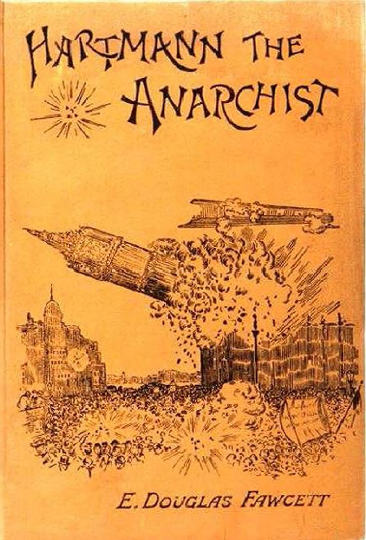 Hartmann the Anarchist: The Doom of the Great City