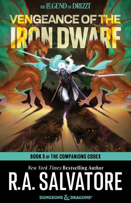 Vengeance of the Iron Dwarf : Companions Codex #3