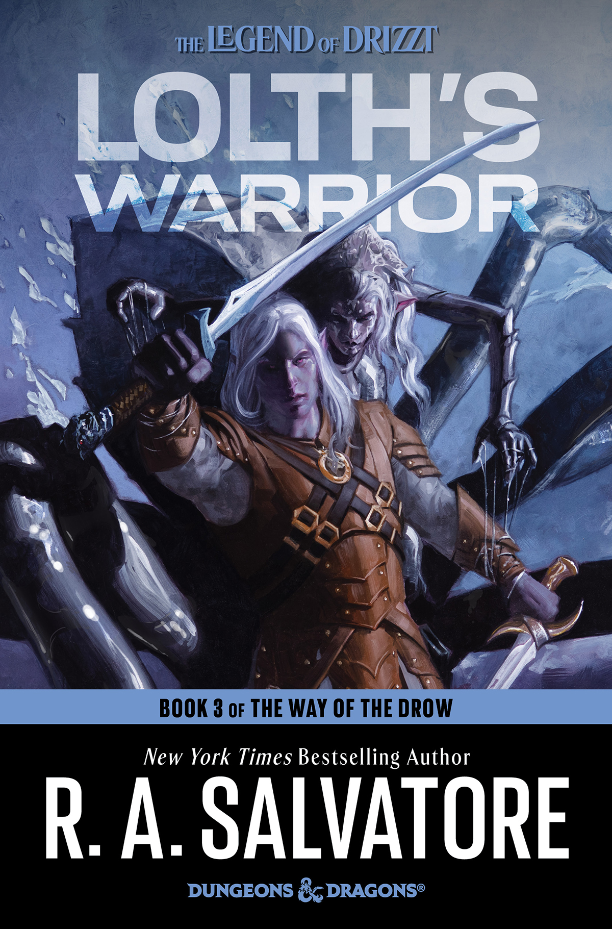 Lolth's Warrior: The Way of the Drow #3