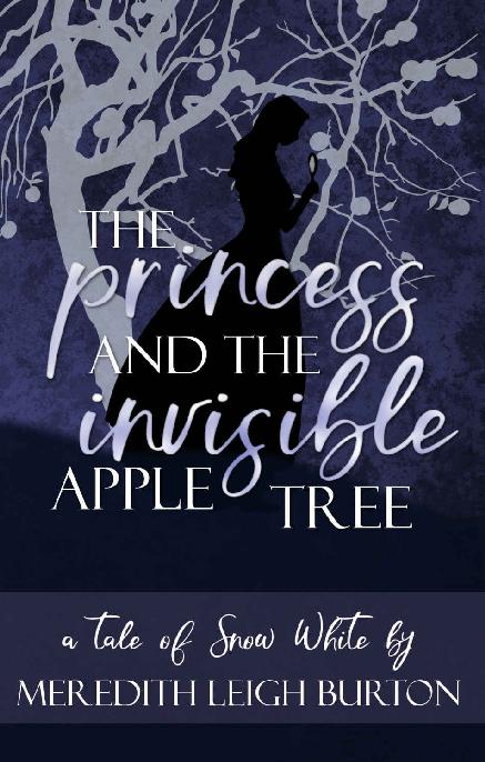 The Princess and the Invisible Apple Tree