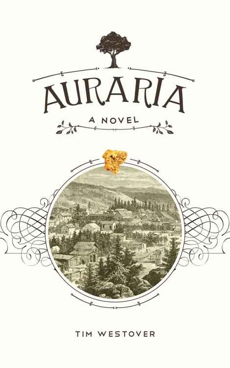 Auraria: A Novel