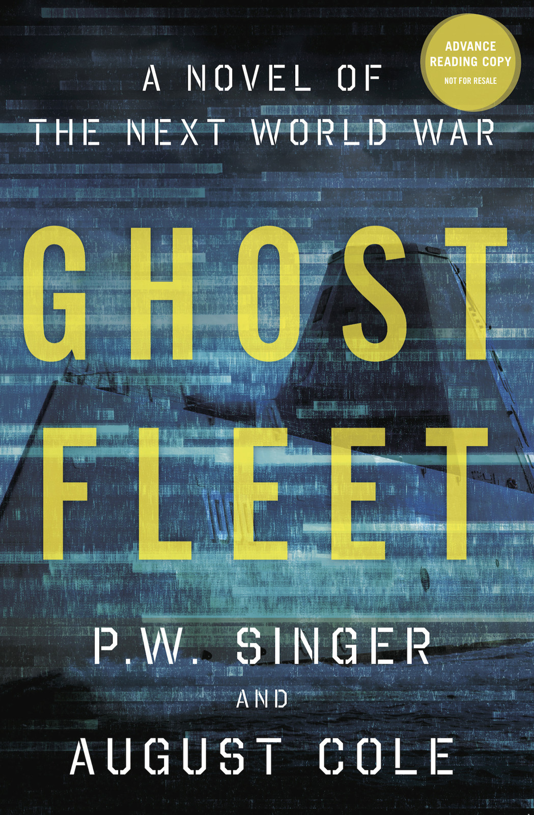 Ghost Fleet: A Novel of the Next World War