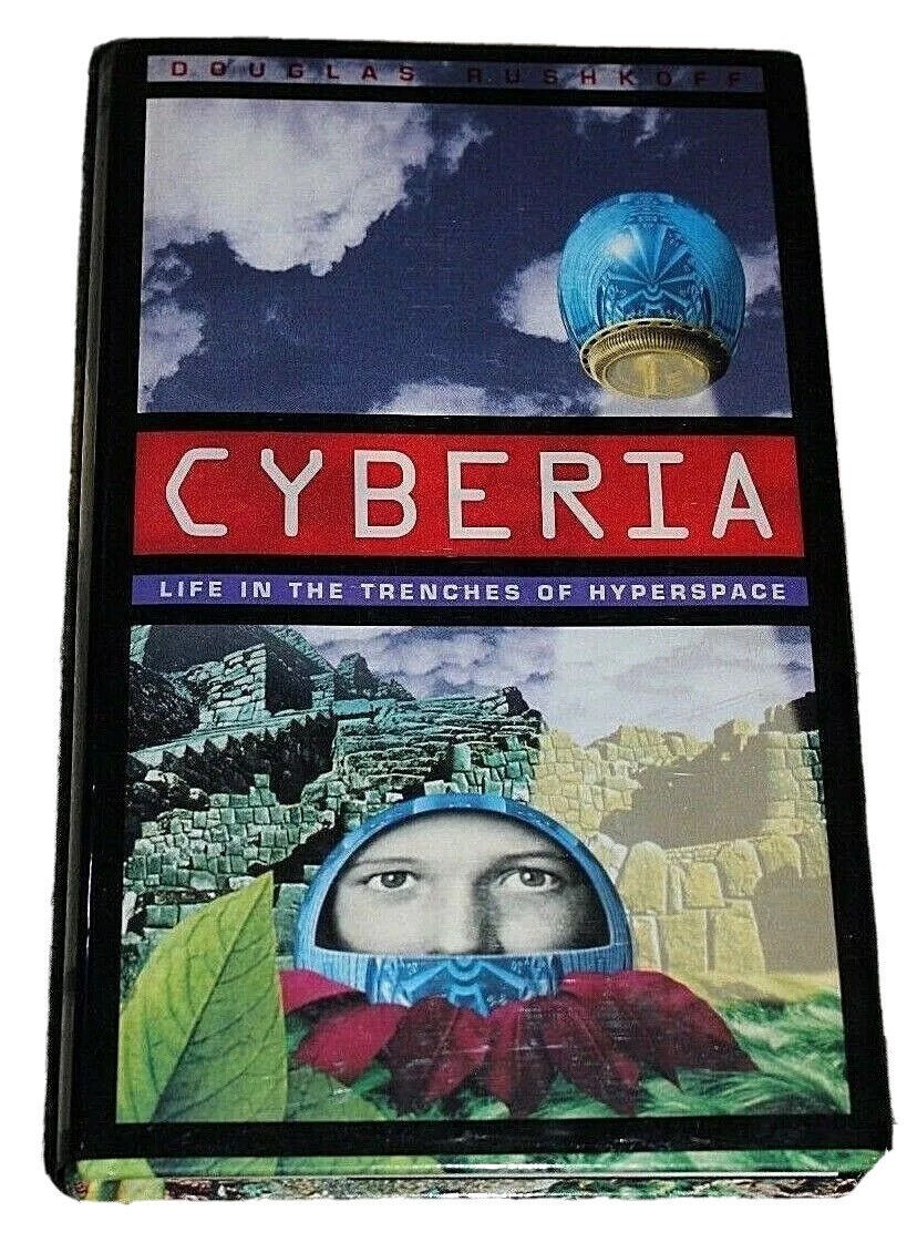 Cyberia: Life in the Trenches of Hyperspace