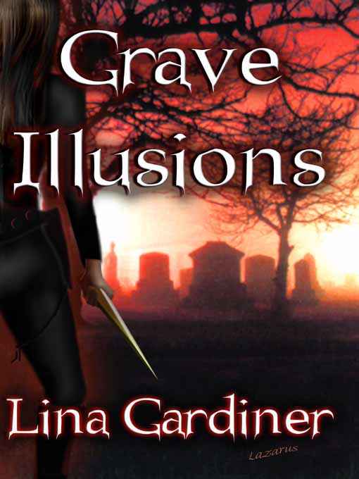 Grave Illusions