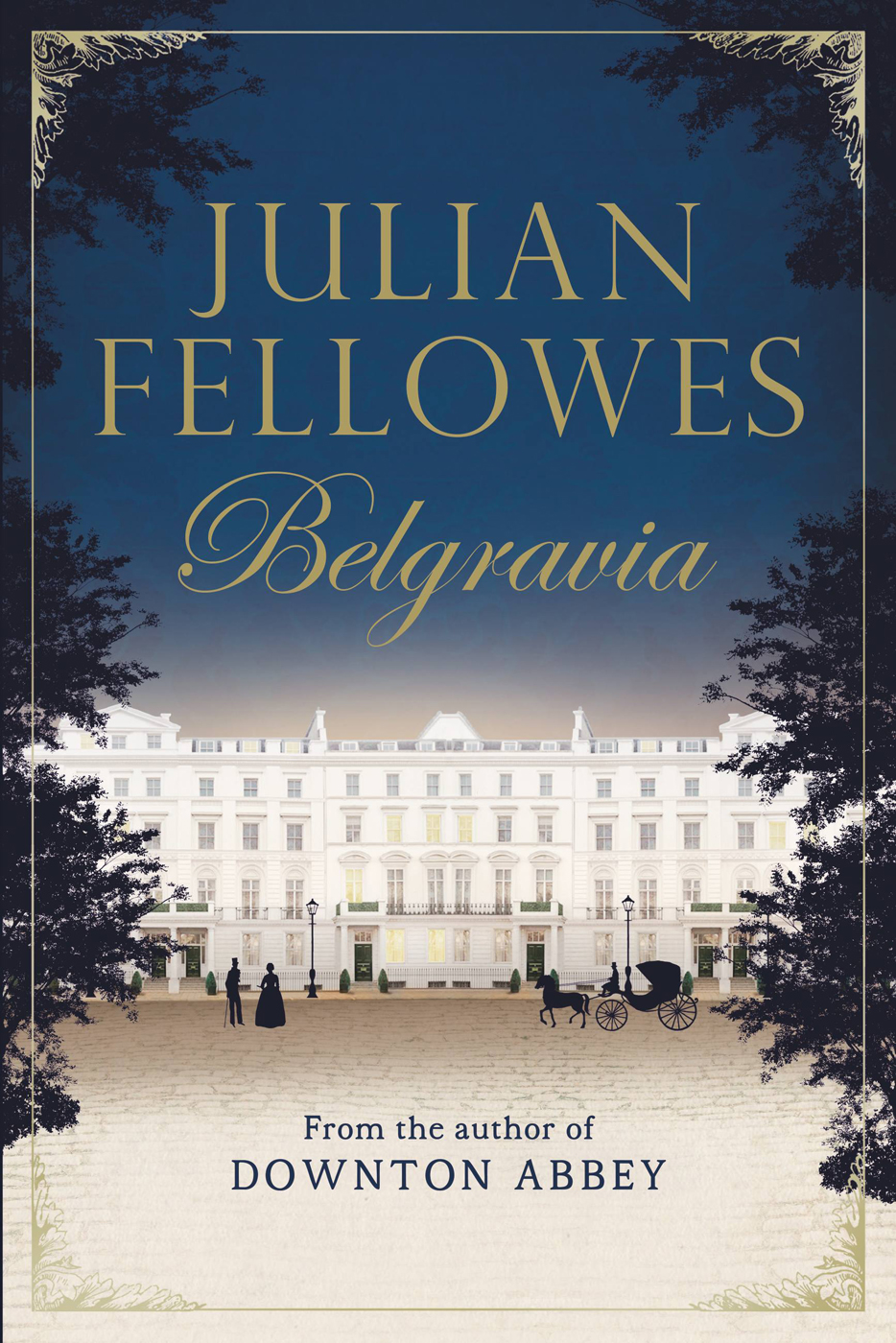 Julian Fellowes's Belgravia