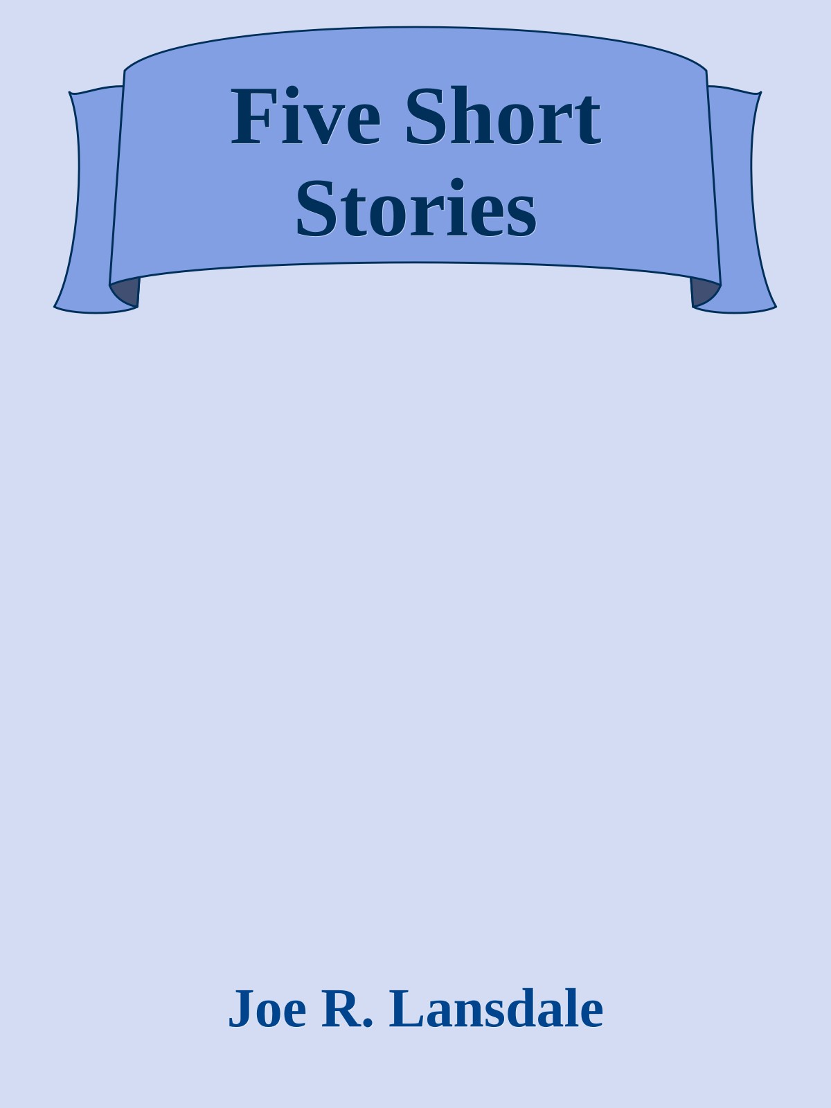 Five Short Stories