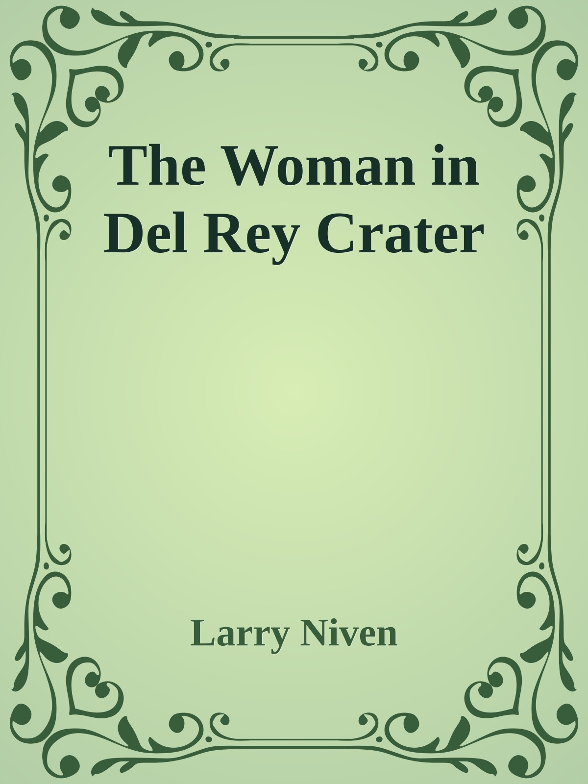 The Woman in Del Rey Crater