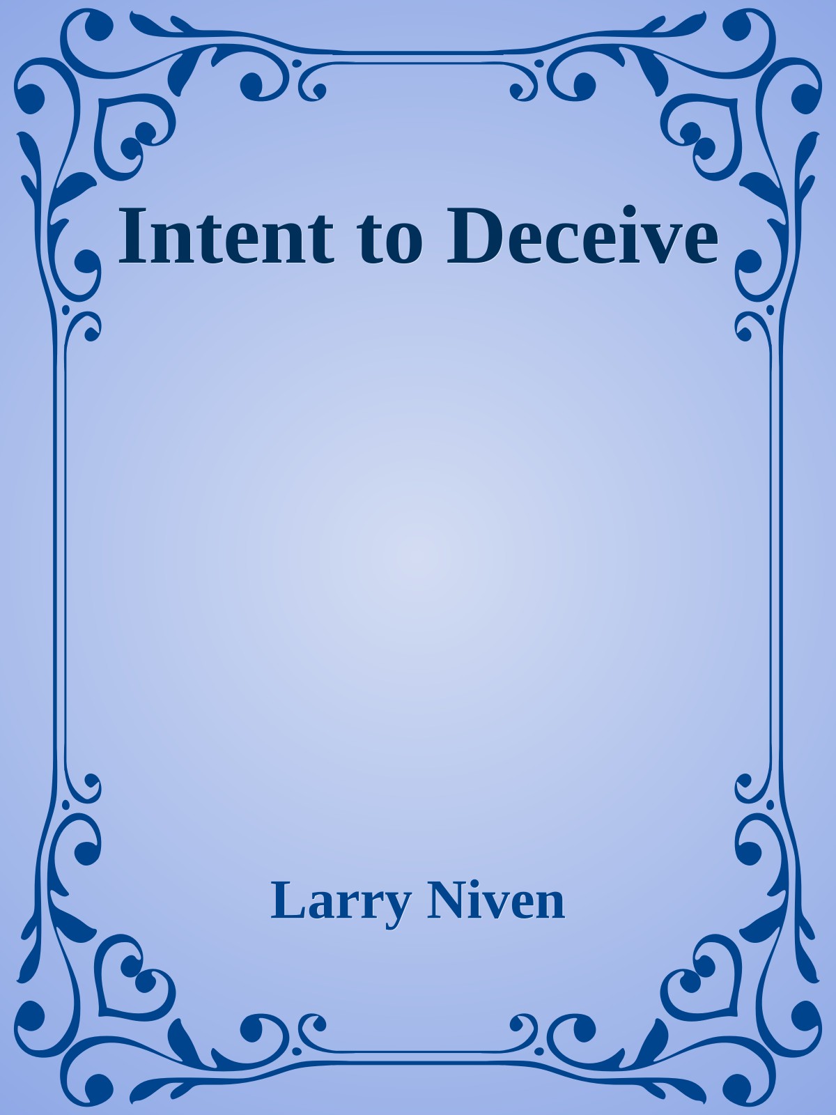 Intent to Deceive