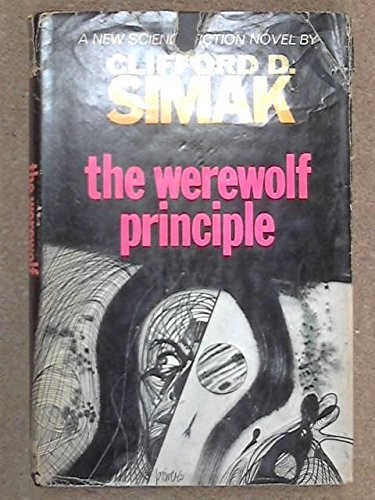 The Werewolf Principle