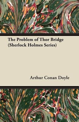 The Problem of Thor Bridge