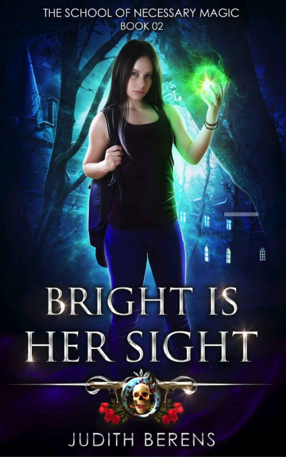 Bright Is Her Sight