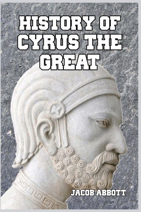 Cyrus the Great