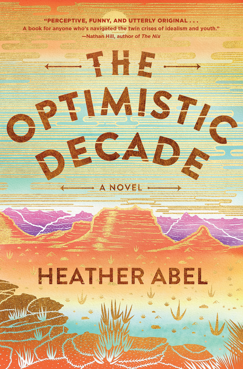 The Optimistic Decade