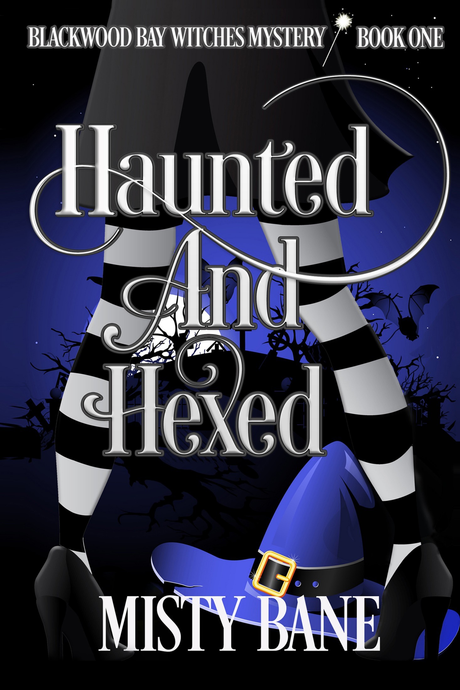 Haunted and Hexed