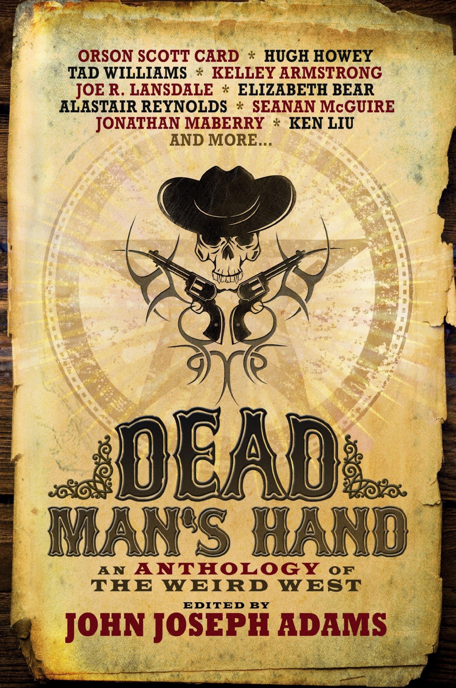 Dead Man's Hand: An Anthology of the Weird West