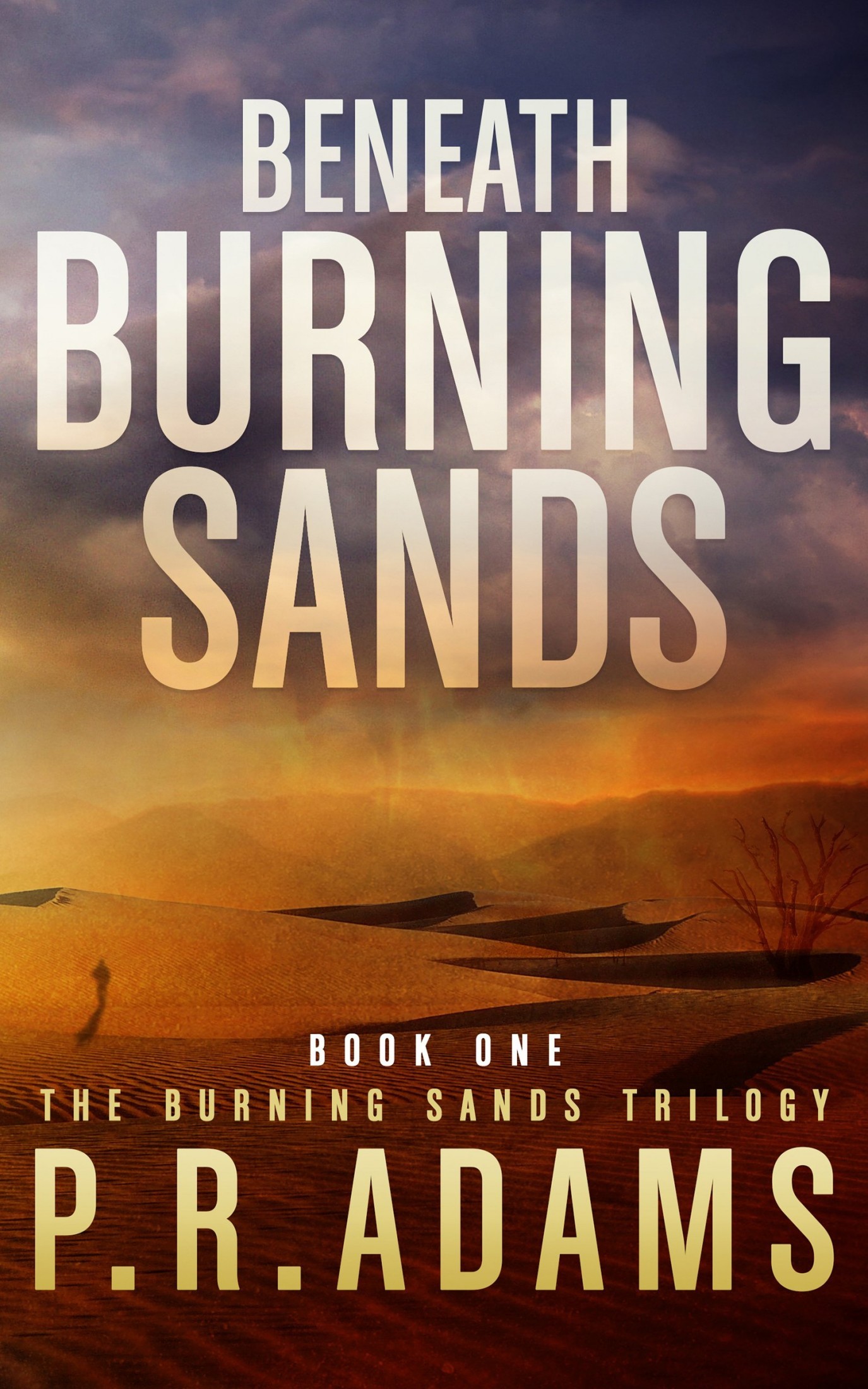 Beneath Burning Sands