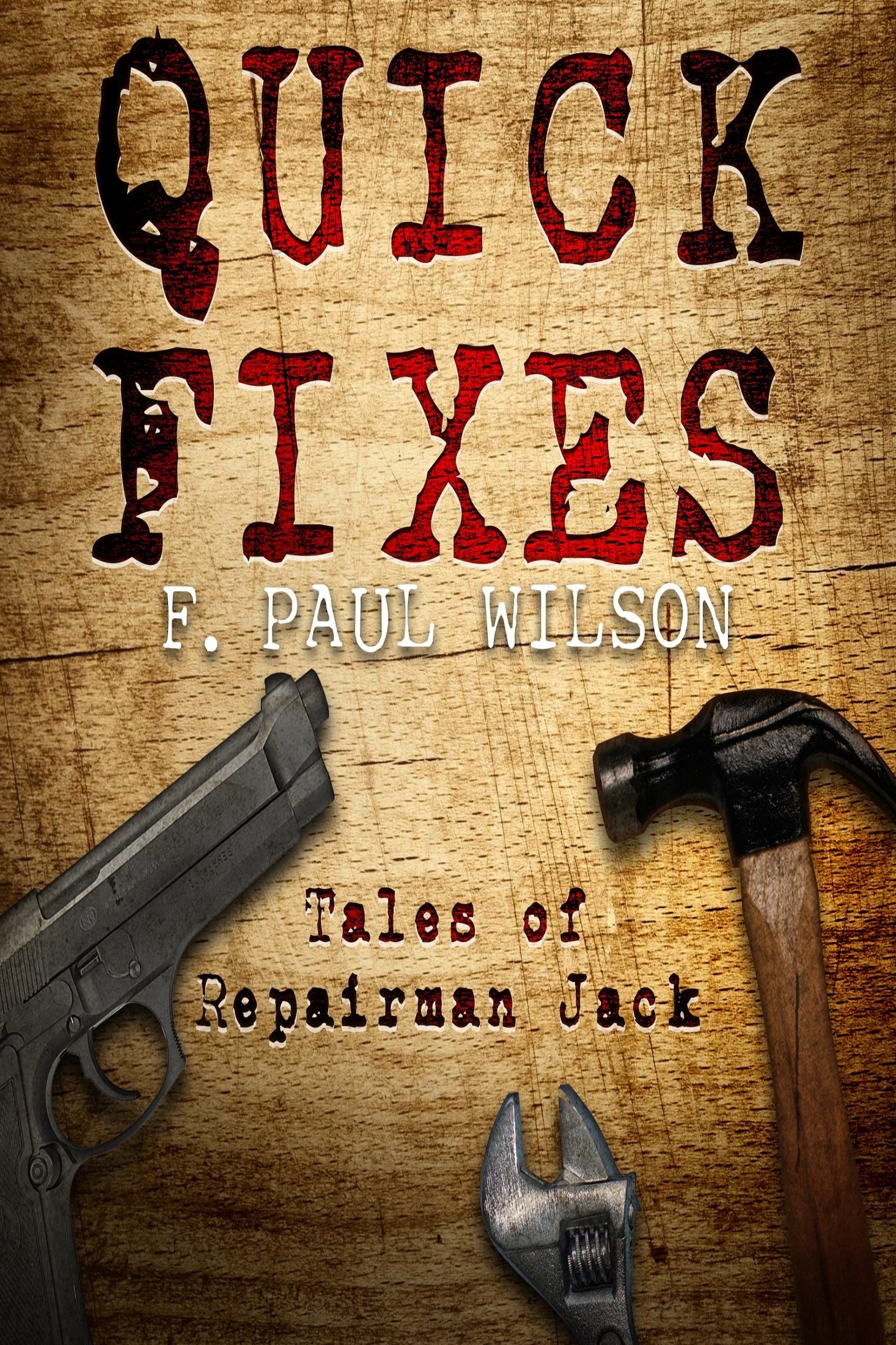 Quick Fixes: Tales of Repairman Jack