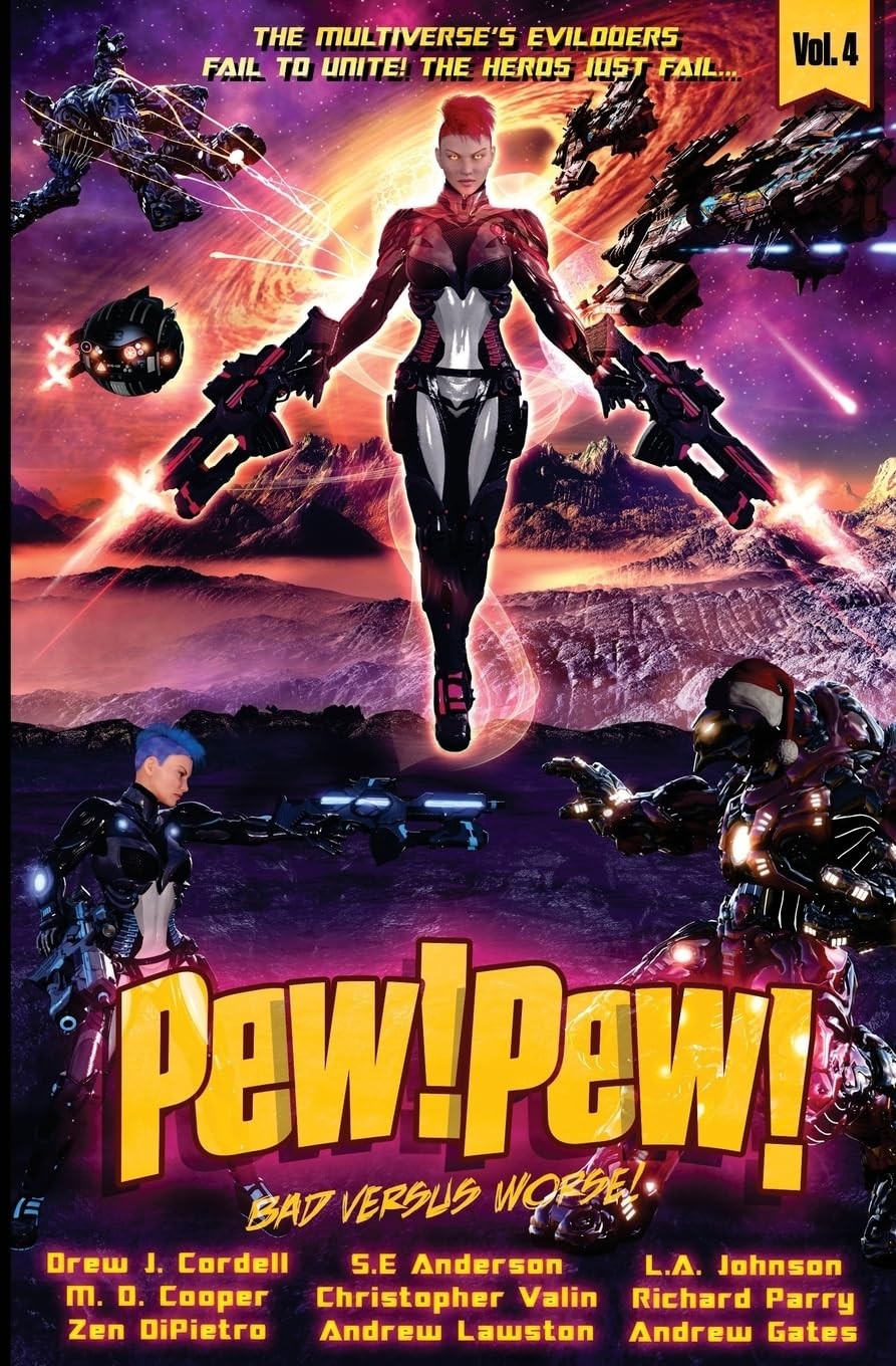 Pew! Pew! Volume 4: Bad Versus Worse