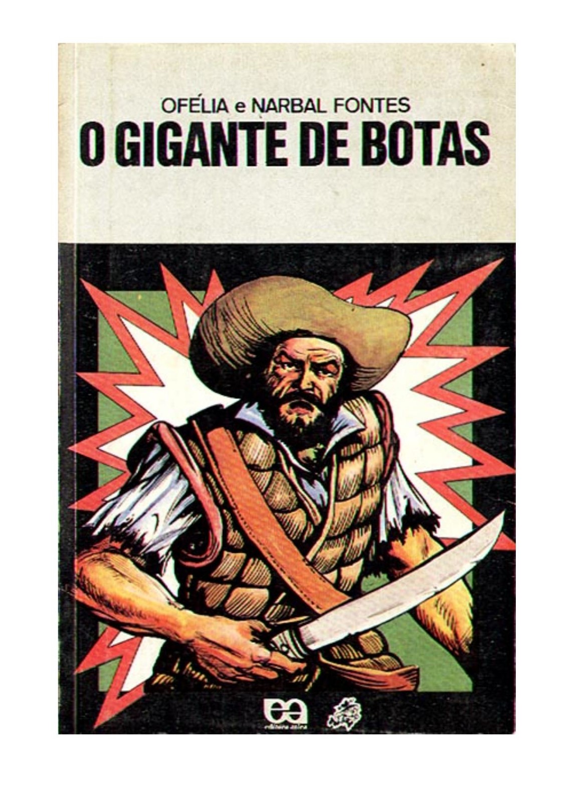 O gigante de botas