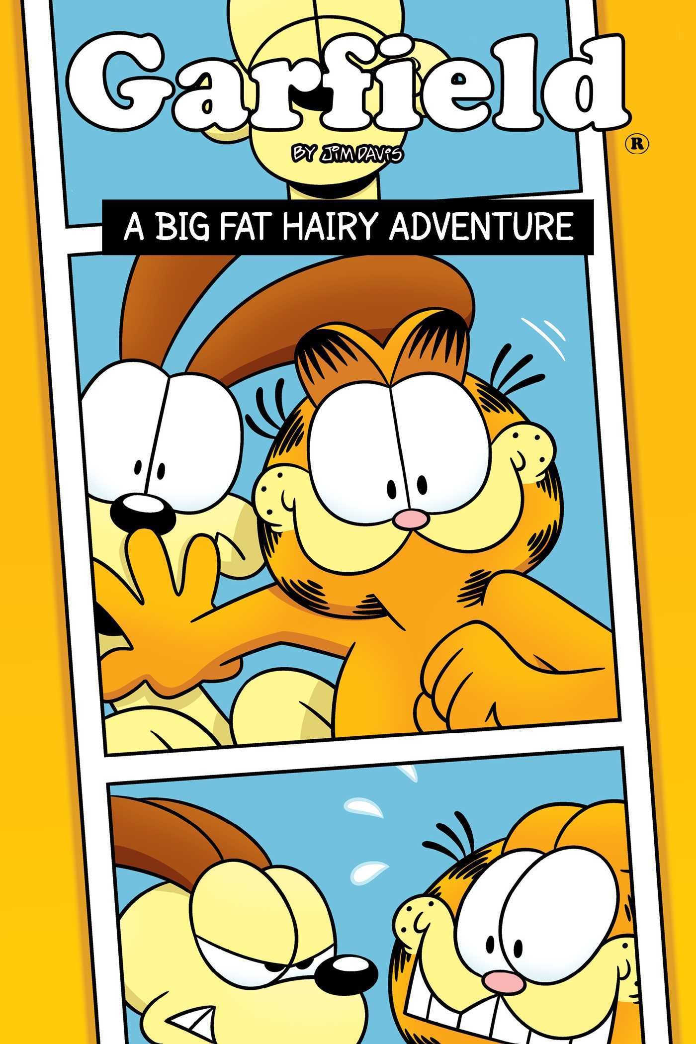 Garfield Original Graphic Novel: A Big Fat Hairy Adventure