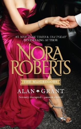 The MacGregors: Alan and Grant (The MacGregors #3, 4)