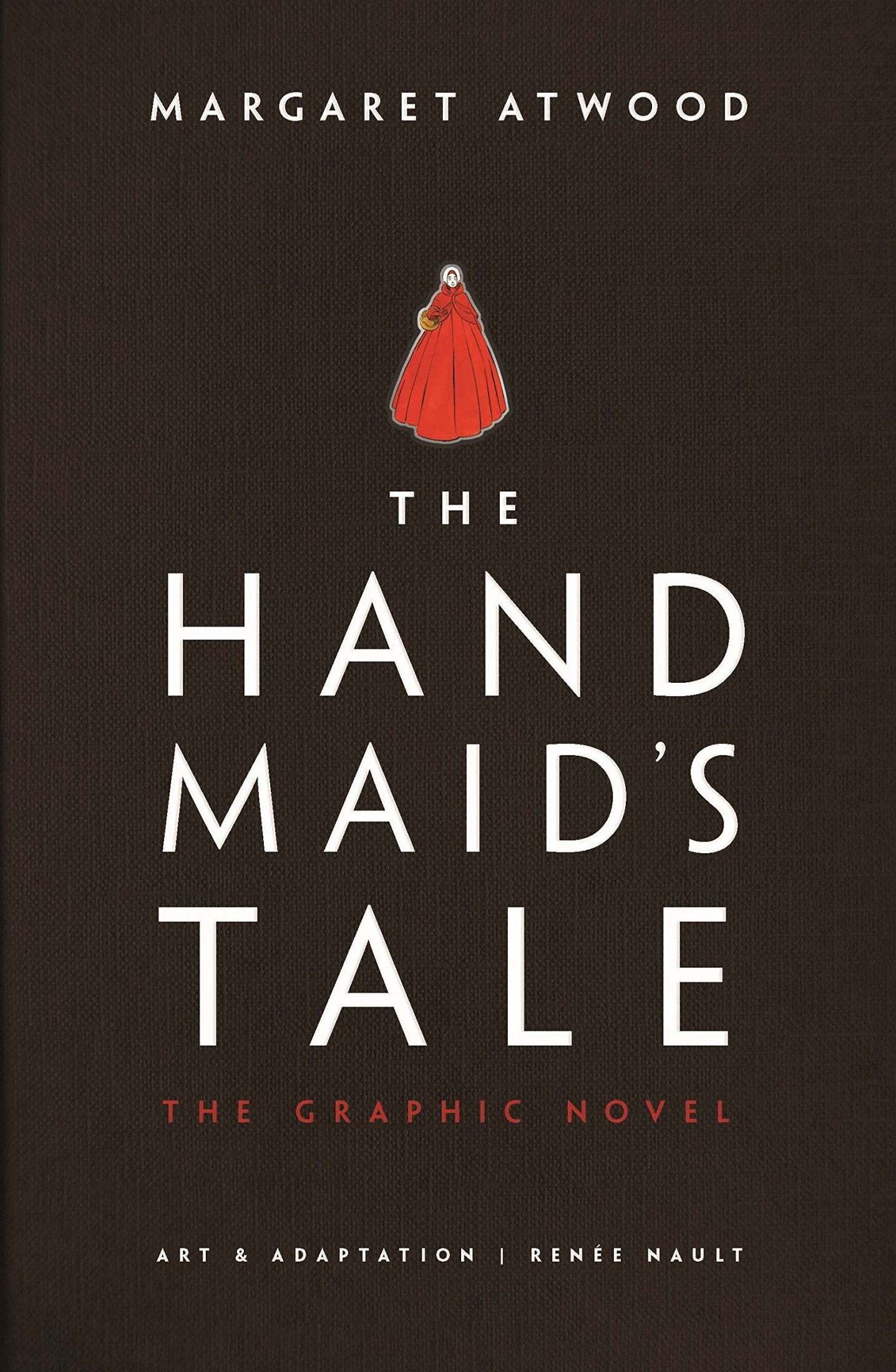 The Handmaid's Tale: The Graphic Novel