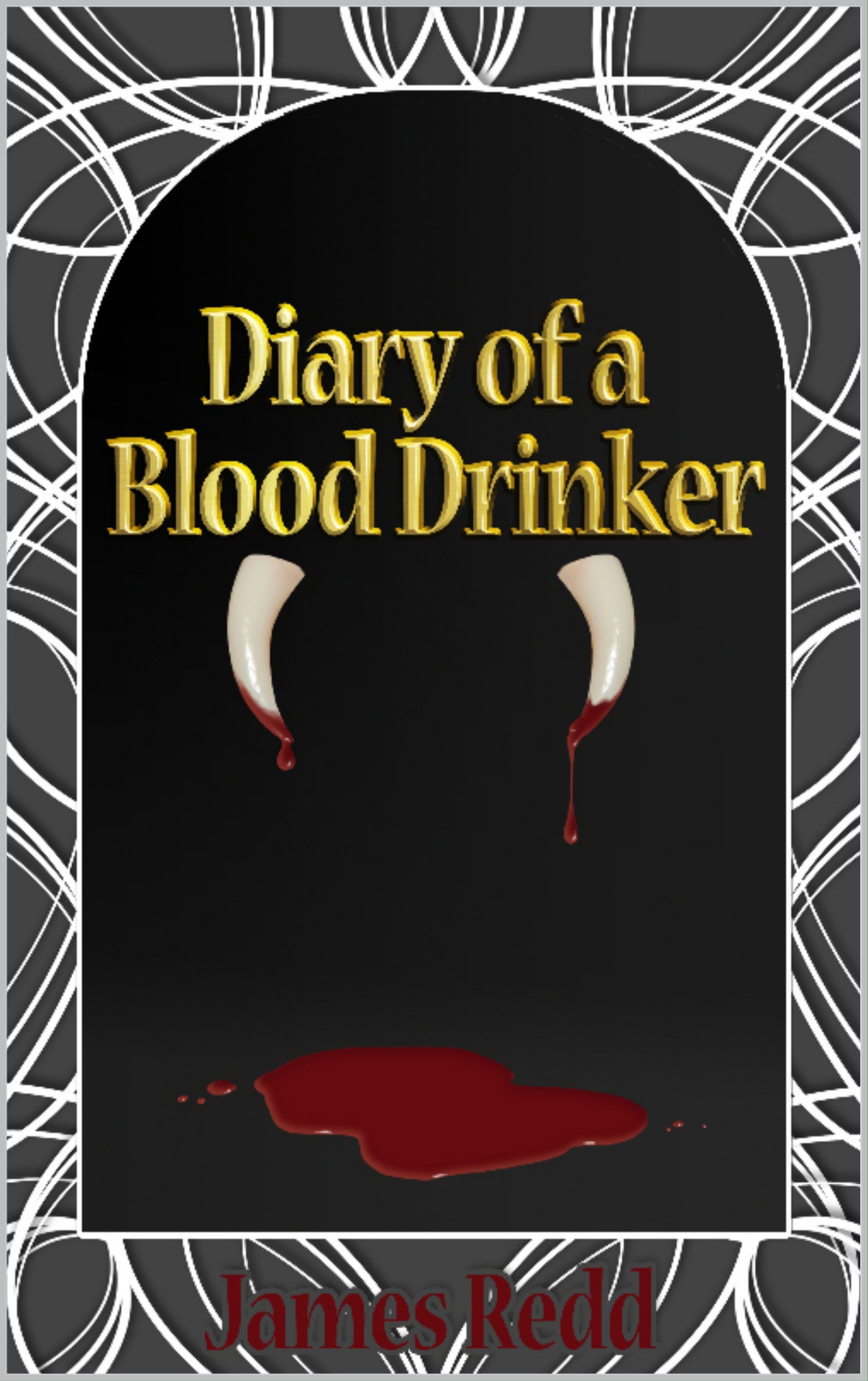 Diary of a Blood Drinker