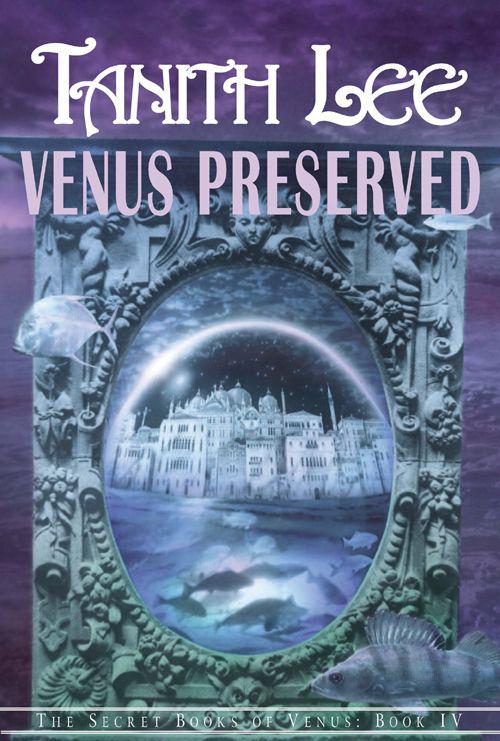 Venus Preserved