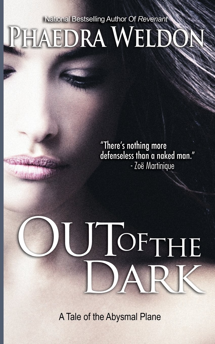 Out of the Dark