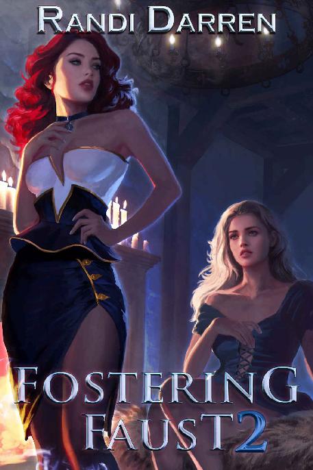 Fostering Faust, Book 2