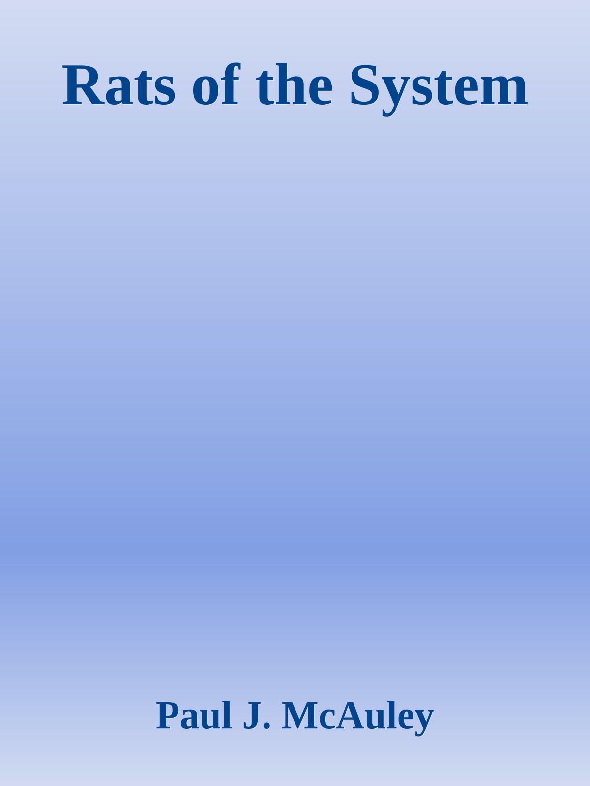 Rats of the System