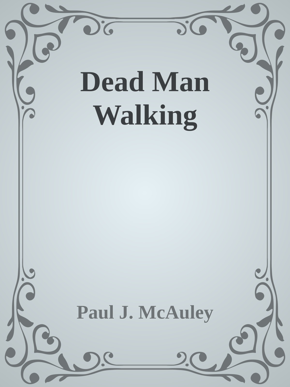 Dead Man Walking