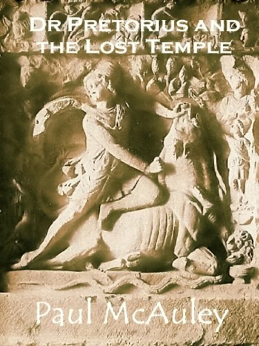 Dr Pretorius and the Lost Temple