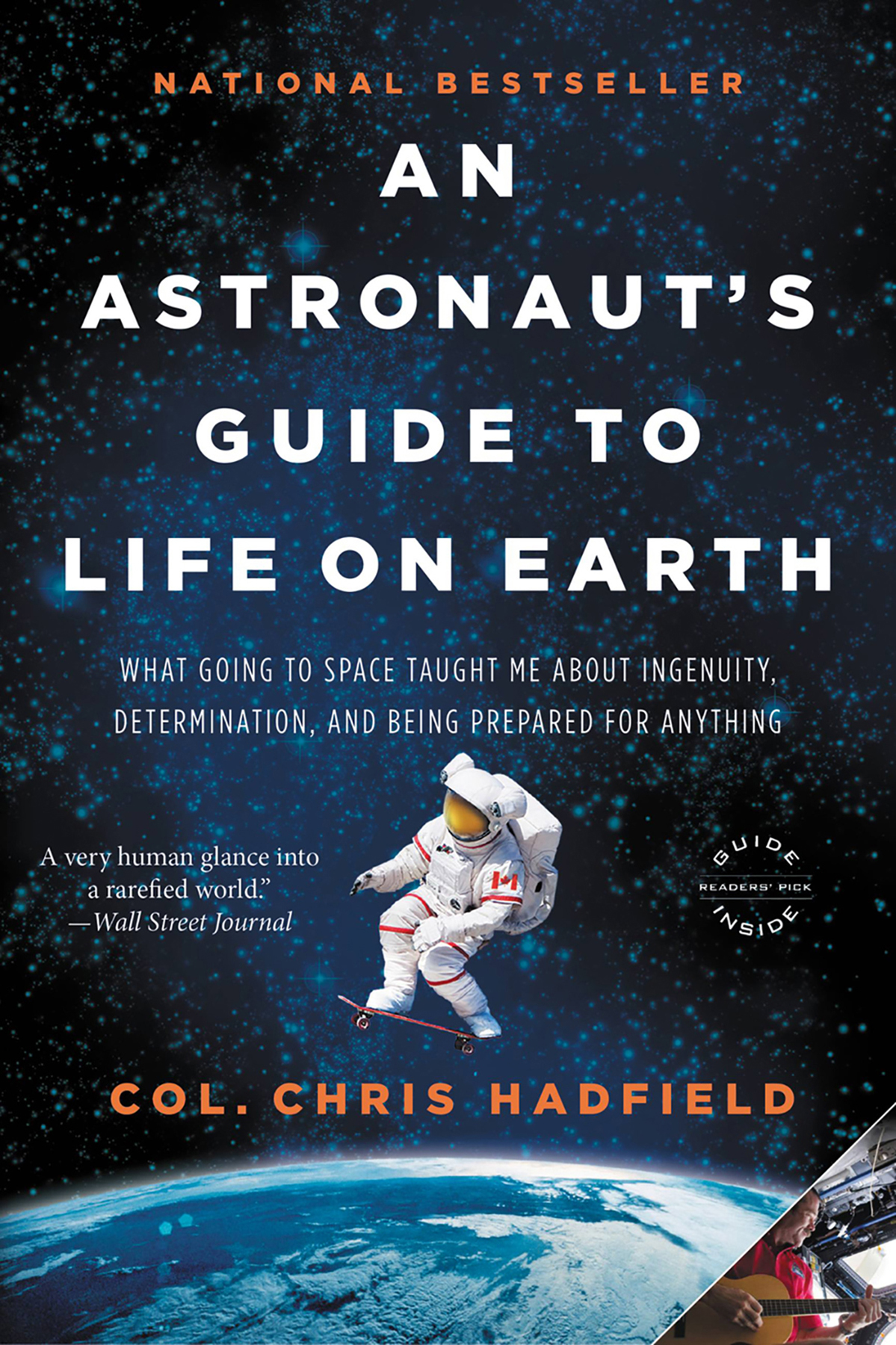 An Astronaut's Guide to Life on Earth