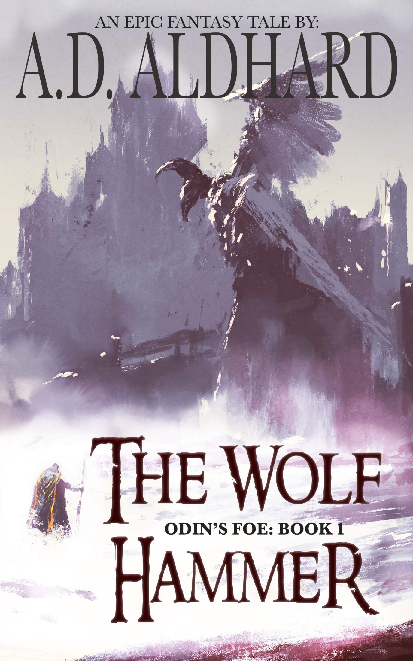 The Wolf Hammer: An Epic Fantasy Tale