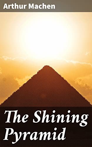 The Shining Pyramid