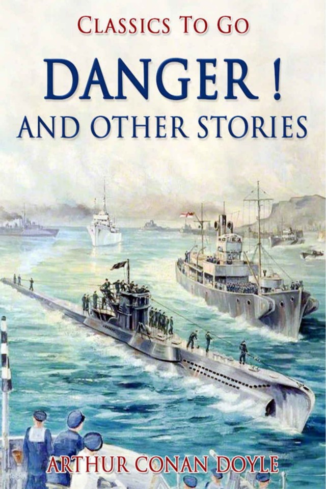 Danger! And Other Stories