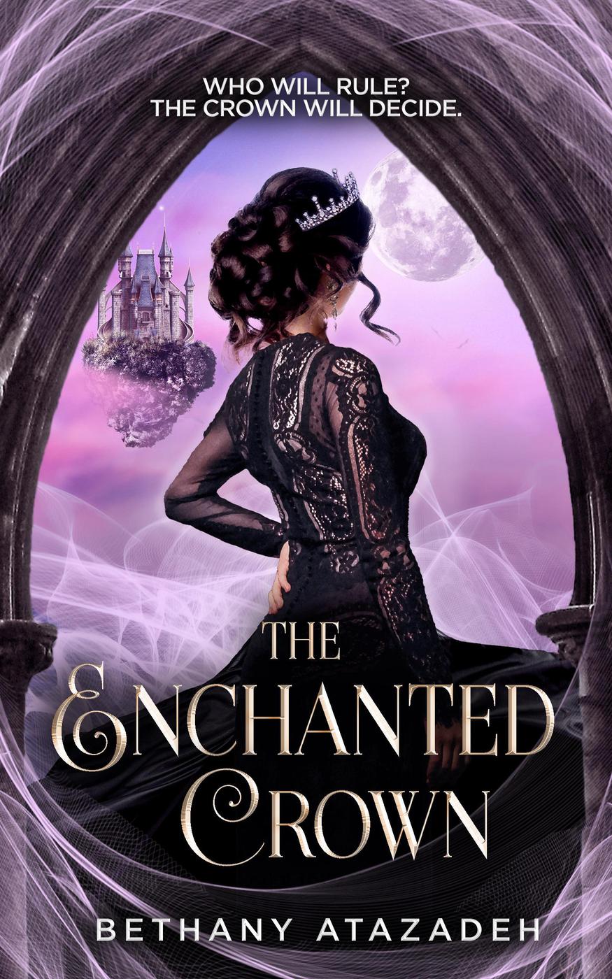 The Enchanted Crown: A Sleeping Beauty Retelling