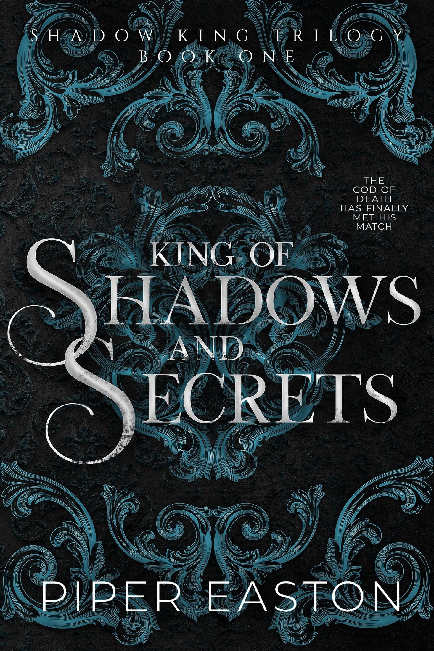 King of Shadows and Secrets