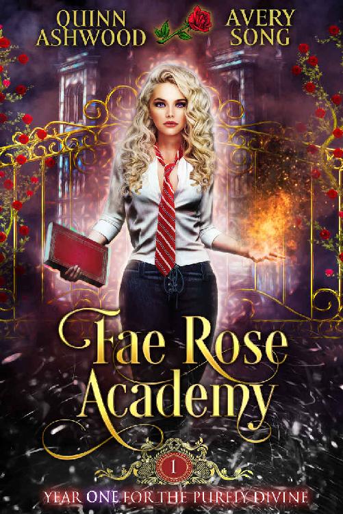 Fae Rose Academy: Year One