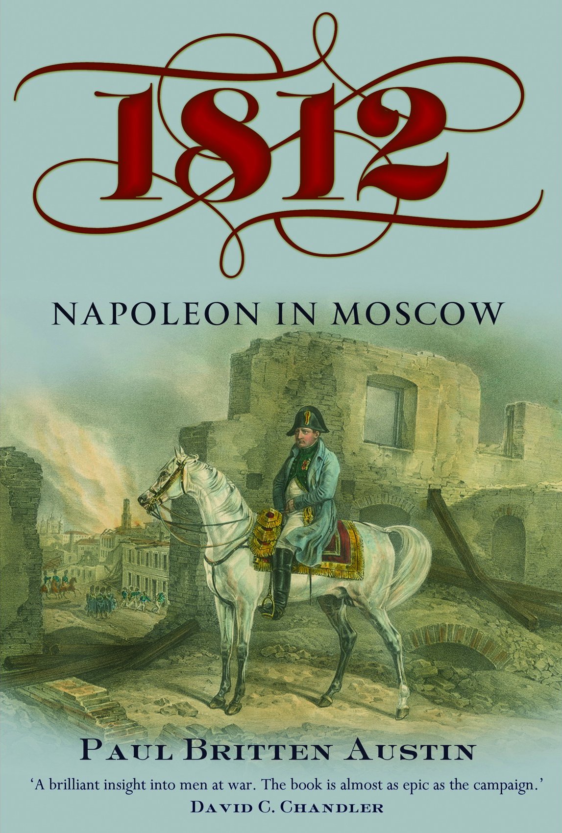 1812: Napoleon in Moscow