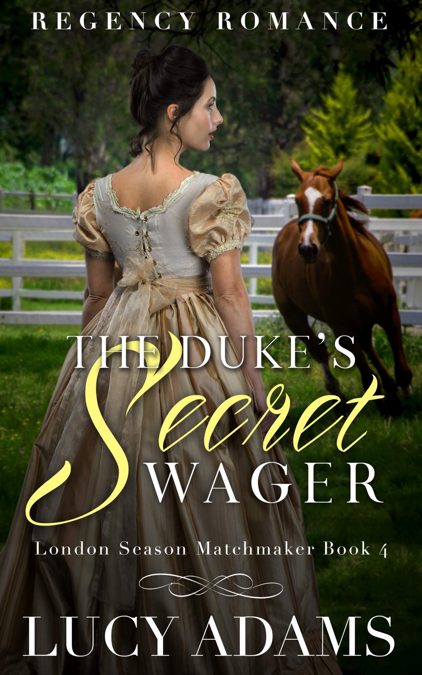 The Duke's Secret Wager