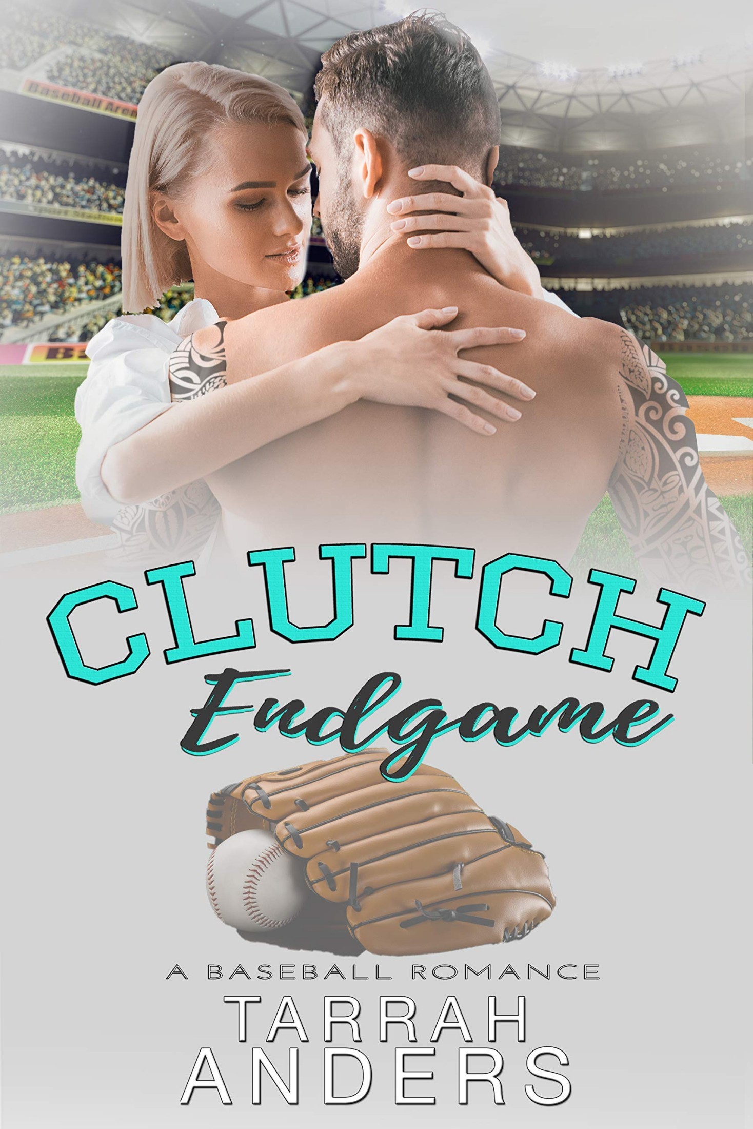 Clutch Endgame: A Baseball Romance