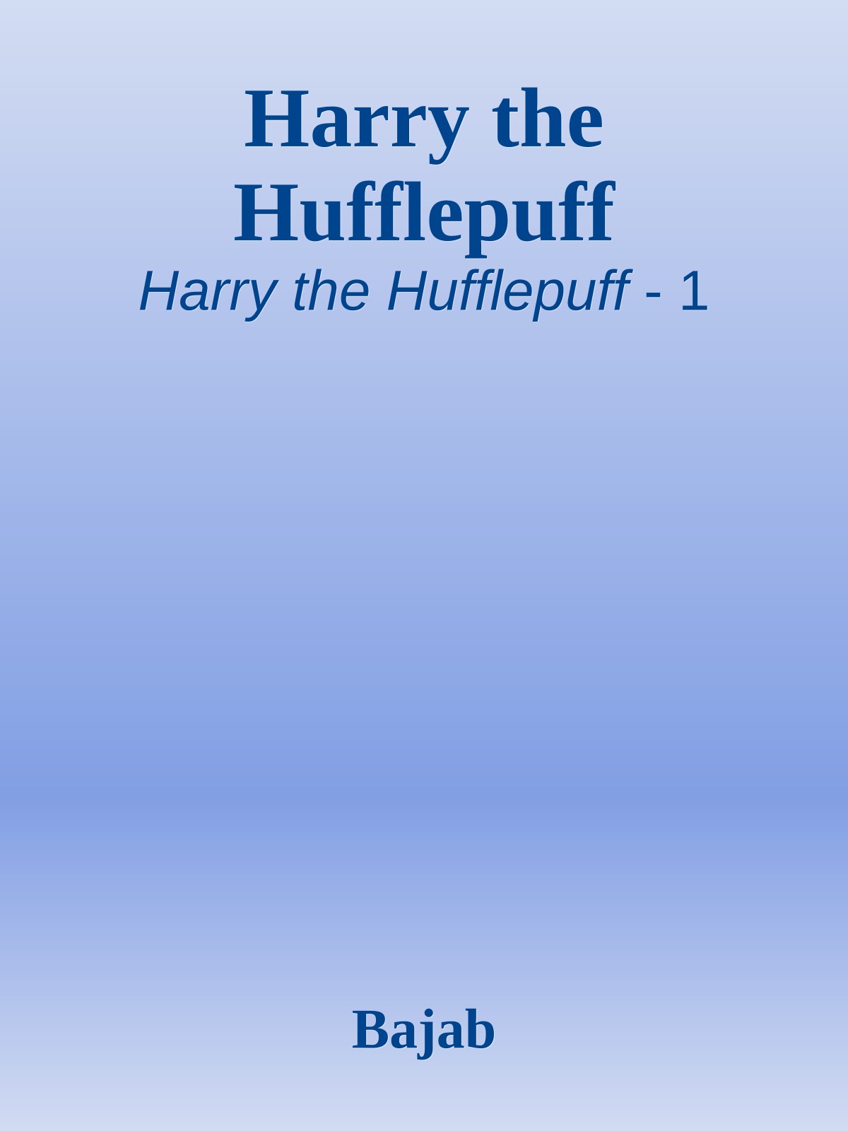 Harry the Hufflepuff