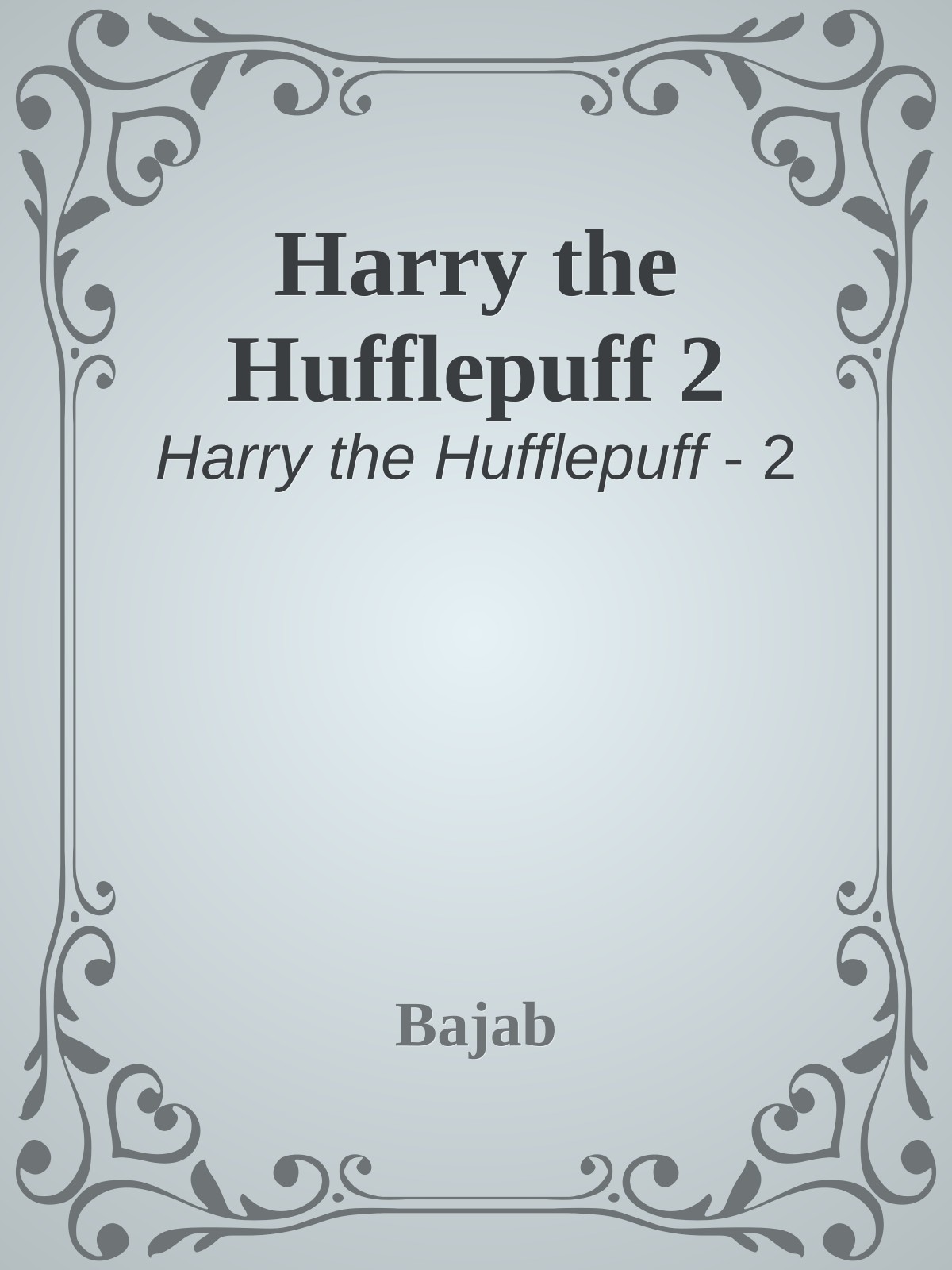 Harry the Hufflepuff 2