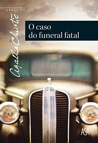 O Caso do Funeral Fatal