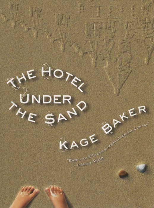 The Hotel Under the Sand